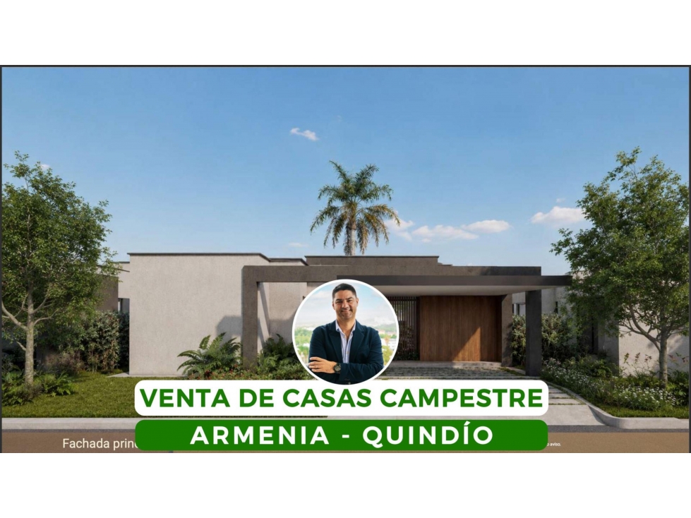 VENTA DE CASAS CAMPESTRE EN ARMENIA, QUINDÍO, COLOMBIA