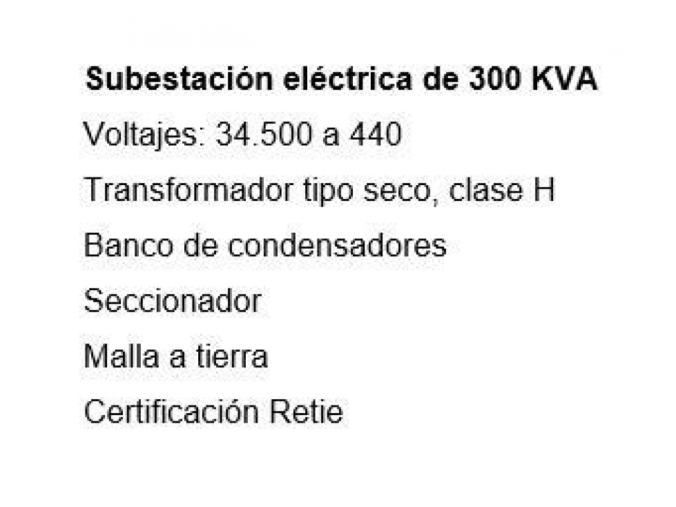 BODEGA CON SUBESTACION ELECTRICA 300KVA TRIFASICA 440 VOLT 34500 CONS - 2