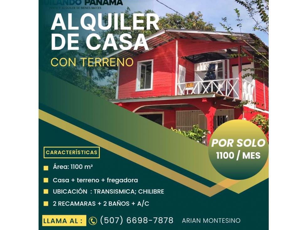 ALQUILER DE CASA COMERCIAL EN CHILIBRE