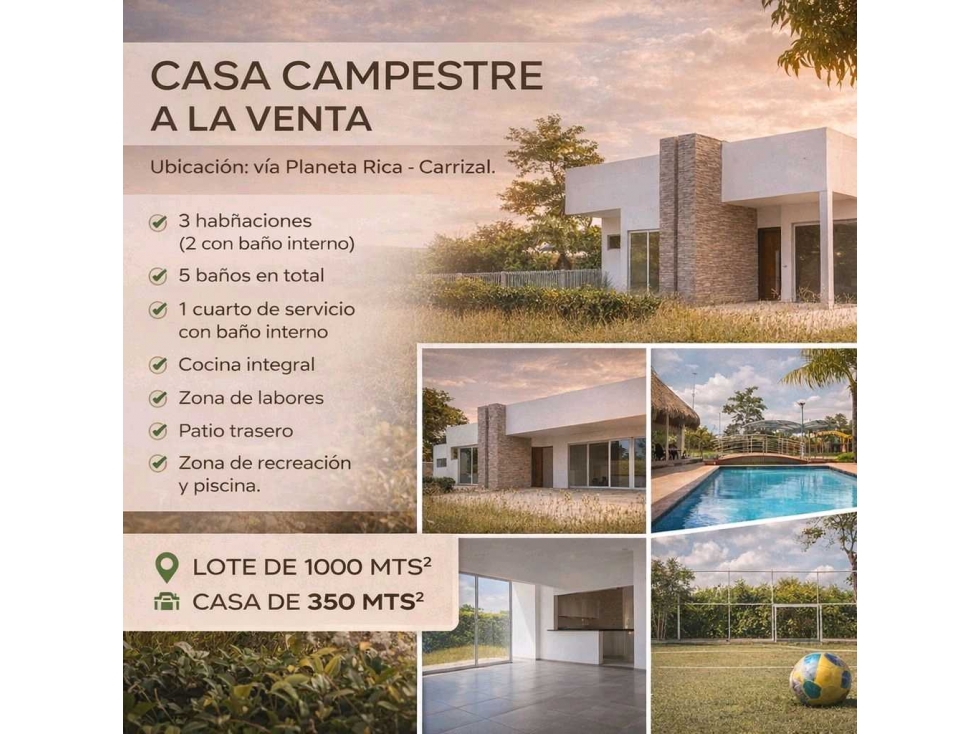 CASA CAMPESTRE EN VENTA EN CONJUNTO VIA MONTERIA-CARRIZAL