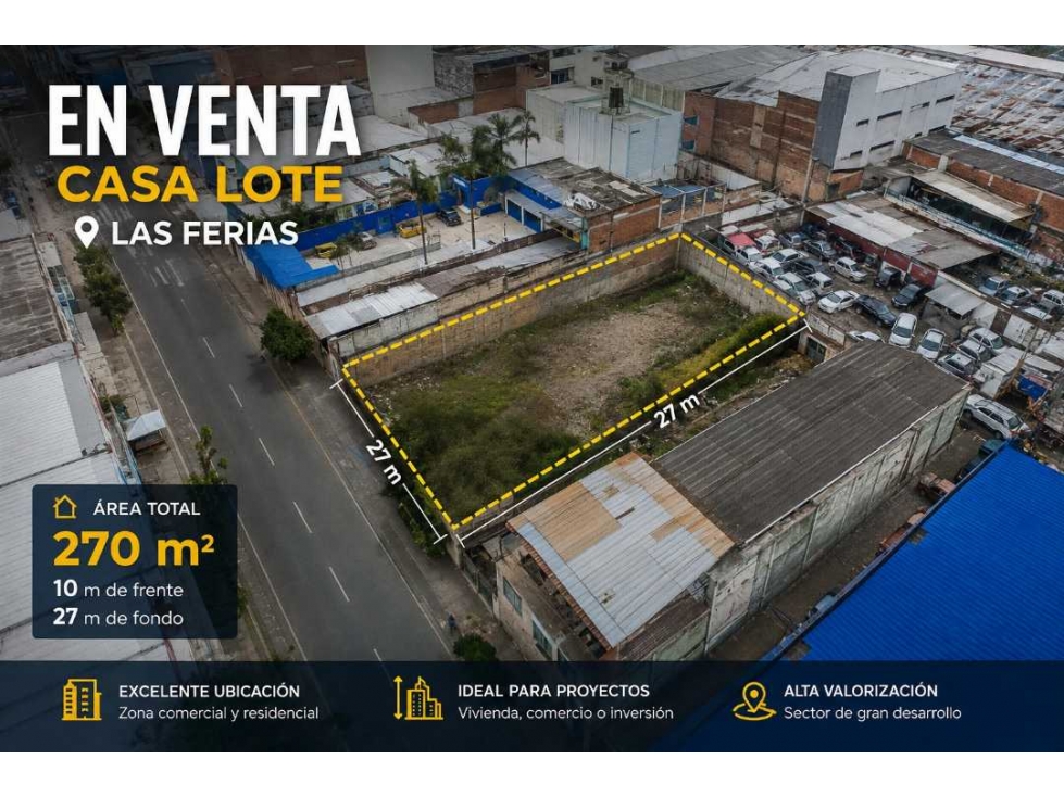 Casa Lote Las Ferias