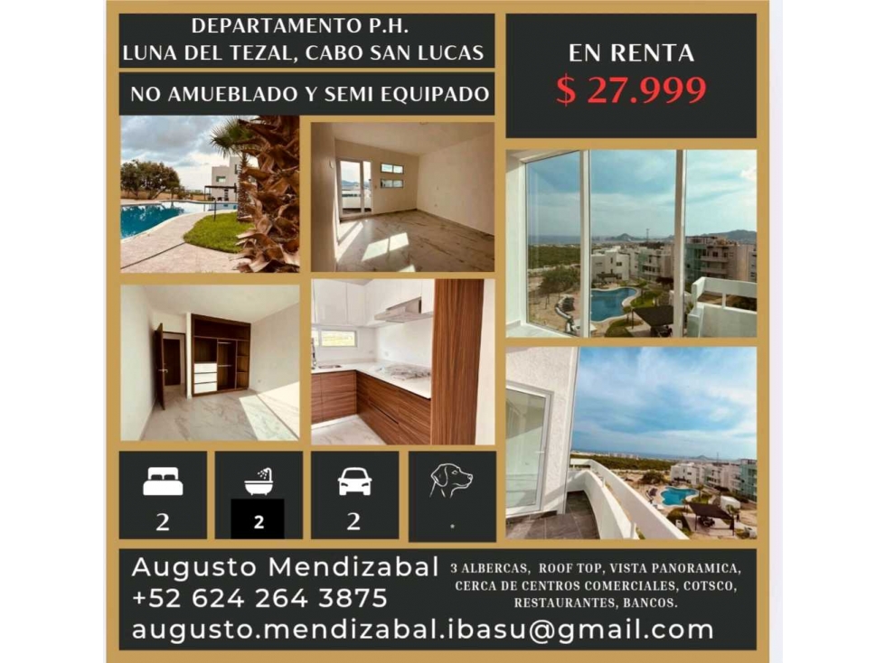 En renta Departamento Pent house Luna del Tezal. Cabo San.Lucas.