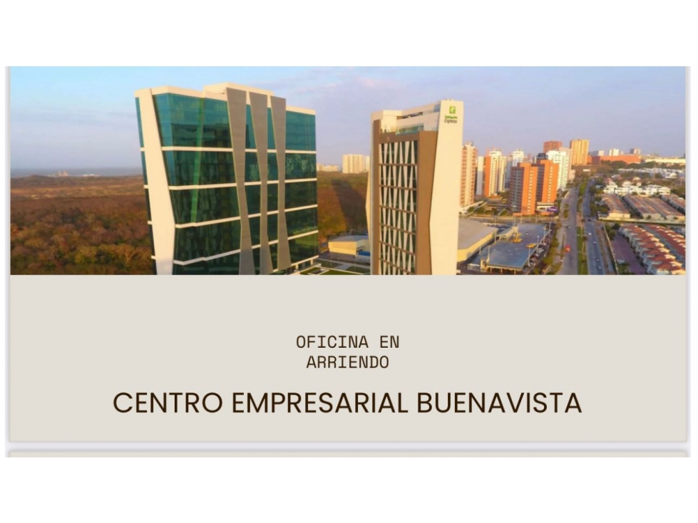 OFICINA EN ARRIENDO EN CENTRO EMPRESARIAL BUENAVISTA