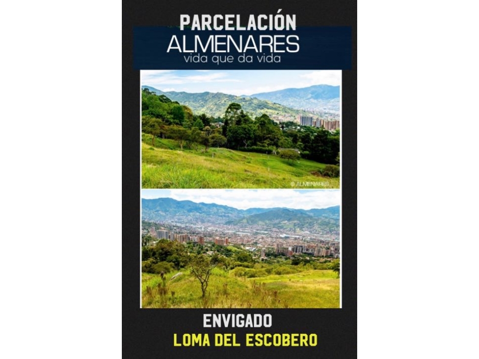 SE VENDE LOTE EN ENVIGADO, LOMA DEL ESCOBERO , EXCLUSIVA PARCELACIÓN