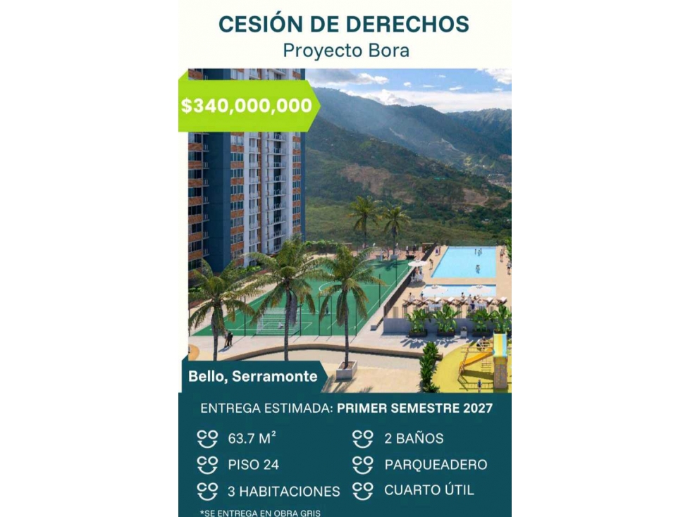 VENDO APARTAMENTO EN BELLO SERRAMONTE CESION OBRA GRIS