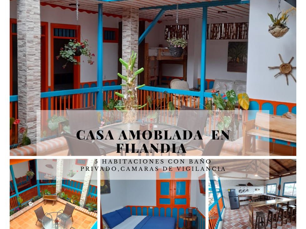 CASA TIPICA AMOBLADA EN FILANDIA QUINDIO