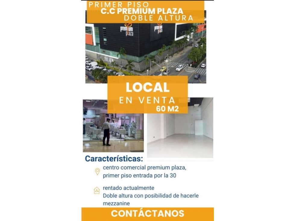 VENTA DE LOCAL RENTANDO EN CCIAL PREMIUM PLAZA - 1