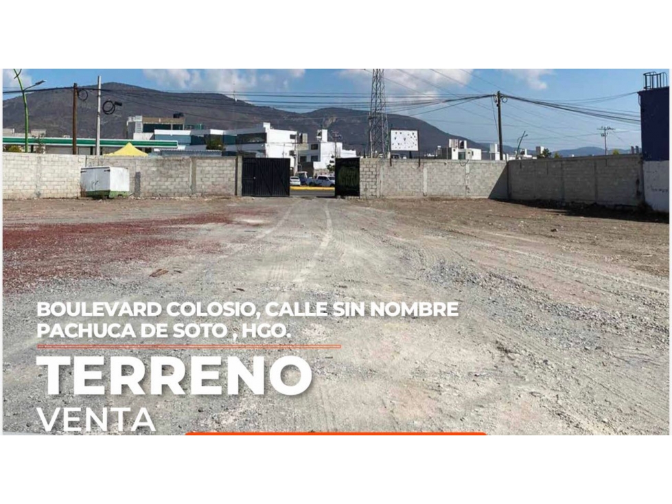 Venta Terreno Comercial Esquina sobre Colosio Pachuca 9214 m2