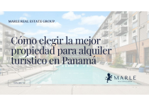como elegir la mejor propiedad para alquiler turistico en panama