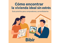 como encontrar la vivienda ideal sin estres la guia practica de bibir para compradores y arrendatarios