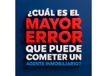 cual es el mayor error que puede cometer un agente inmobiliario