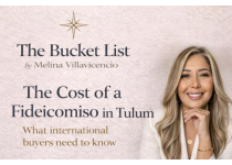 the cost of a fideicomiso in tulum
