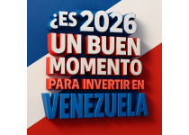 es 2026 un buen momento para invertir en venezuela