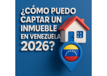 como ser un buen captador de inmuebles venezuela 2026
