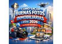 como sacar buenas fotos inmobiliarias este 2026