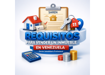 guia saren requisitos para vender un inmueble en venezuela actualizado 2026