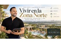 vivir en la zona norte de cartagena bienestar naturaleza y altorena