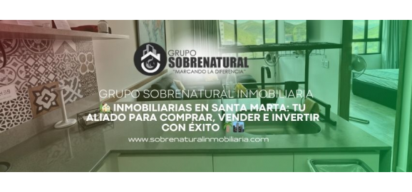 inmobiliarias en santa marta tu aliado para comprar vender e invertir con exito