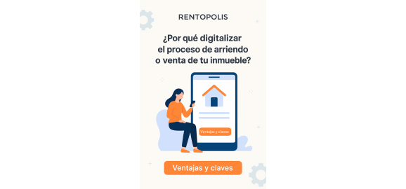 por que digitalizar el proceso de arriendo o venta de tu inmueble las claves del nuevo mercado inmobiliario