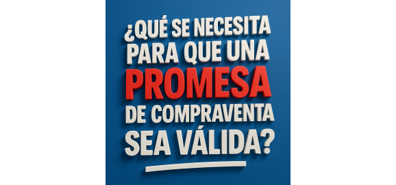 que se necesita para que una promesa de compraventa sea valida actualizado venezuela 2025