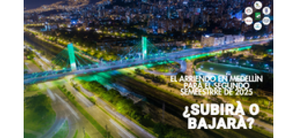 que viene para los arriendos en medellin en el segundo semestre de 2025