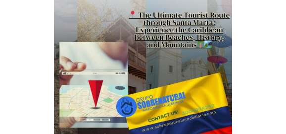 the ultimate tourist route through santa marta experience the caribbean between beaches history and mountains