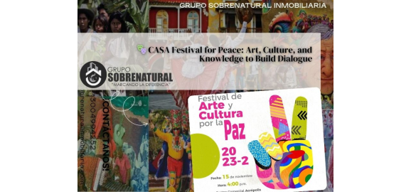 casa festival for peace art culture and knowledge to build dialogue