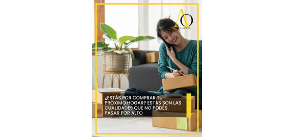 estas por comprar tu proximo hogar estas son las cualidades que no podes pasar por alto