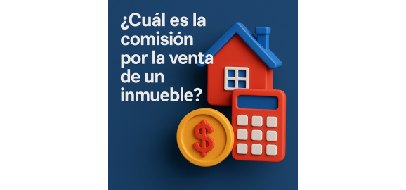 cual es la comision por la venta de un inmueble