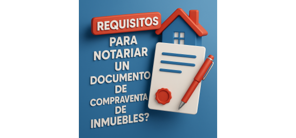 requisitos para notariar un documento de compraventa de inmuebles en venezuela