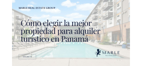 como elegir la mejor propiedad para alquiler turistico en panama