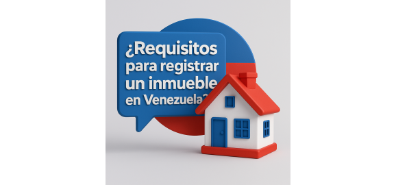 requisitos para registrar un inmueble en venezuela