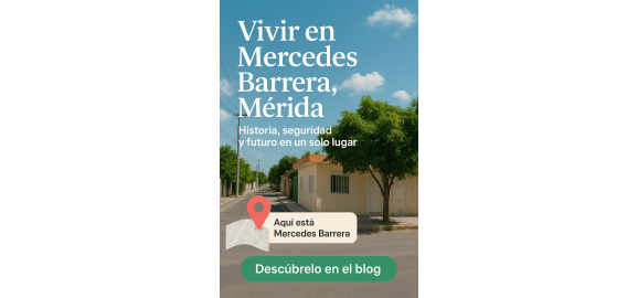 mercedes barrera en merida yucatan es buena opcion para comprar casa