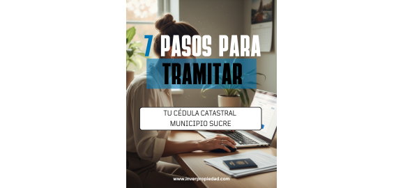 cedula catastral en sucre guia paso a paso para un tramite rapido
