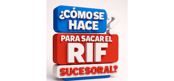 como se hace para sacar el rif sucesoral