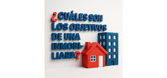 cuales son los objetivos de una inmobiliaria