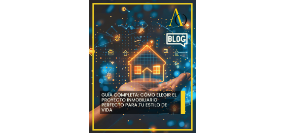 guia completa como elegir el proyecto inmobiliario perfecto para tu estilo de vida