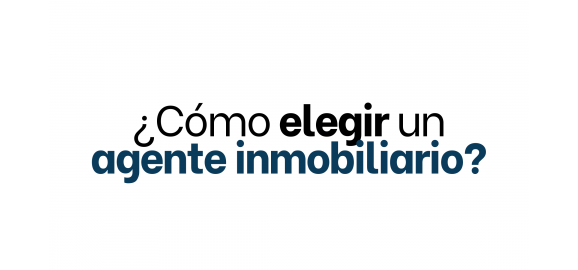 como elegir un agente inmobiliario