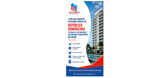 por que invertir en bienes raices en republica dominicana es una de las mejores decisiones financieras en 2026