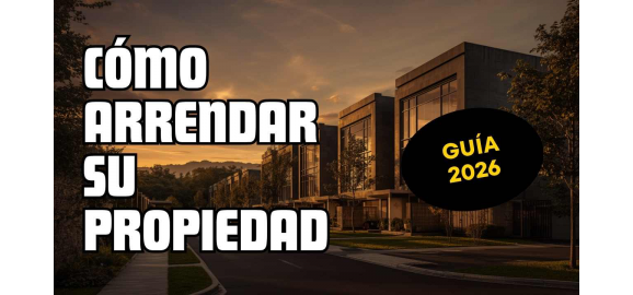 como arrendar su propiedad en cajica rapido y sin riesgos en 2026