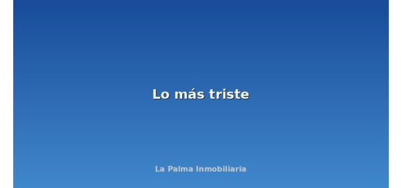 lo mas triste