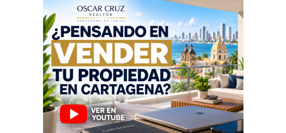 pensando en vender tu propiedad en cartagena