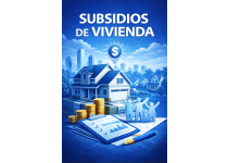 SUBSIDIOS DE VIVIENDA | CONSTRUCCION SITIO PROPIO | MEJORAMIENTO DE VIVIENDA
